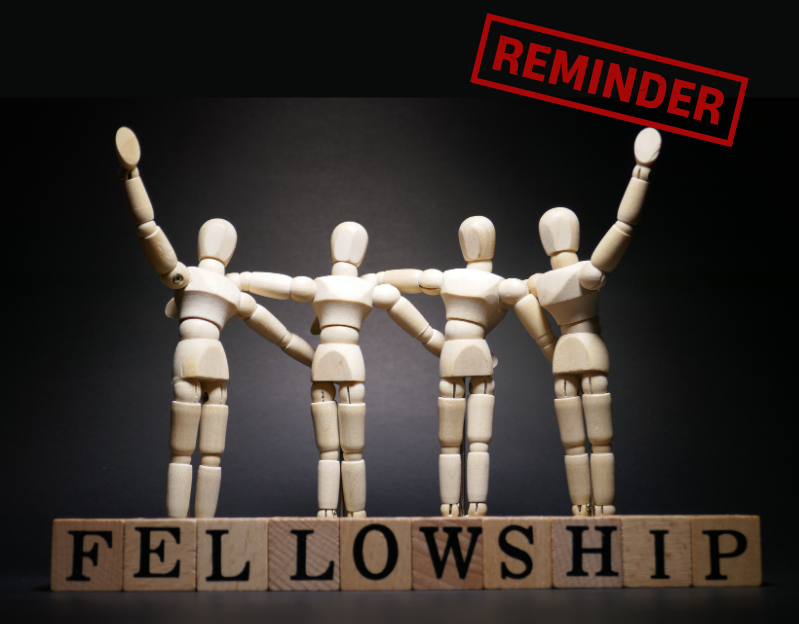 Fellowship reminder II
